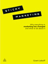 Sticky Marketing (eBook): Why Everything in Marketing Has Changed and What to Do about It